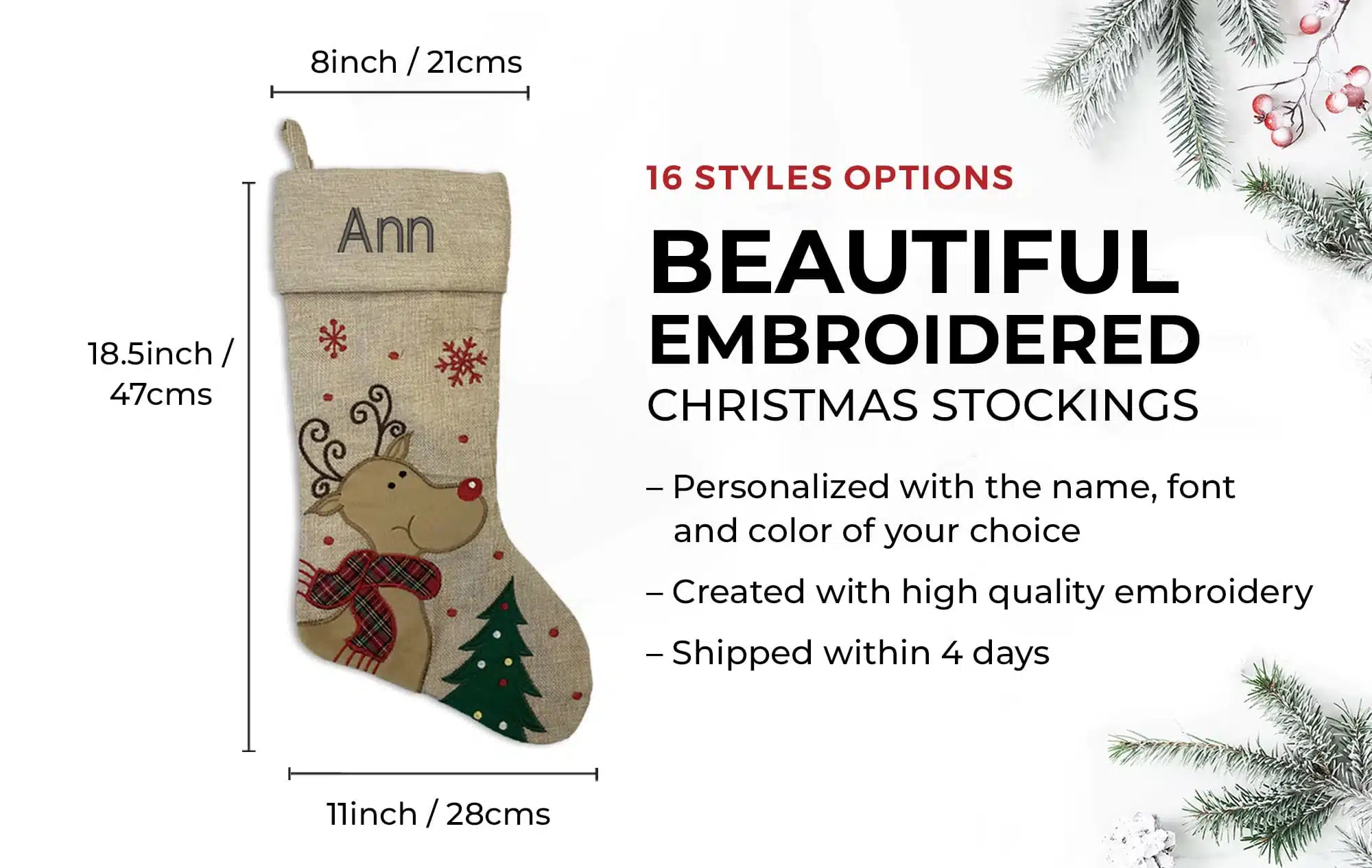 Personalised Christmas stocking measurements: 18.5 inches / 47cm long, 11 inches / 28cm wide, 8 inch / 21cm opening
